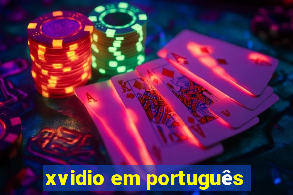 xvidio em português